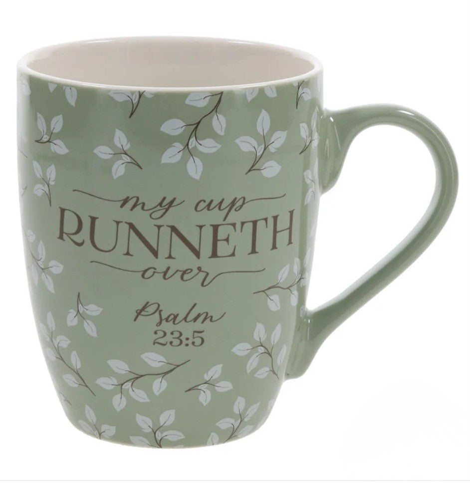 My Cup Runneth Over Ceramic Mug